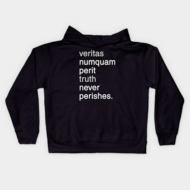 Veritas numquam perit truth never perishes Kids Hoodie by geekmethat